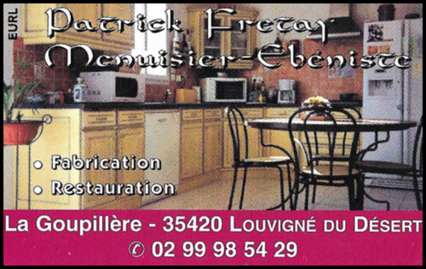fretay patrick, lambris,dressings,parquet,cuisines,verrières,agencement de combles,aménagement intérieur,menuiserie,ébénisterie,salles de bains,usinage de bois,fabrication de meubles sur-mesure,menuisier fabriquant,agencement,agencement de magasins,bibliothèques,placards,fabrication sur-mesure,menuisier fabriquant,boiserie,fabrication de mobilier,meubles peints,moulures,parquet traditionnel,revêtements de sols,menuisier,parquet flottant