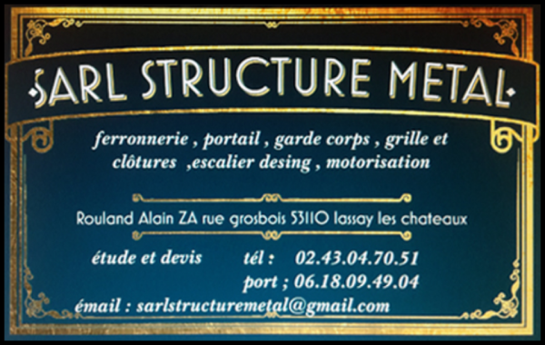 sarl structure metal - alain rouland, métallerie,ferronnerie,menuiserie,menuiserie aluminium,escaliers,garde-corps,portails,terrasses métalliques,mains-courantes,portes de garage,portes métalliques,vérandas,garde-corps aluminium,automatismes,automatismes de portails,volets roulants,rideaux métalliques,verrières,portes blindées,portes sectionnelles,escaliers,grilles,fabrication de matériel de travaux publics,gravillonneur,caisson enrobé à chaud,chaudronnerie