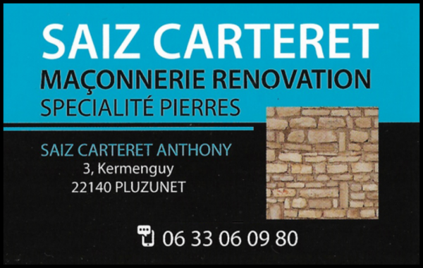 saiz carteret anthony, maçonnerie,neuf et rénovation,joints de pierre,parement de pierres,extensions,murets,création de terrasses,taille de pierre,dallage,béton armé,menuiserie,menuiserie bois/pvc/alu,plaquiste,cloisons sèches,isolation,placo,fenêtres,portes,portes d'entrée,aménagement intérieur,plaques de plâtre,transformation de combles,clôtures,agencement,chaux,jointoiement à la chaux naturelle,enduit à la chaux,maçonnerie en pierre,chanvre,cheminées-foyers,piliers en pierre,percement mur en pierre,ouverture mur en pierre,placage,placage de pierre,parement de pierres,