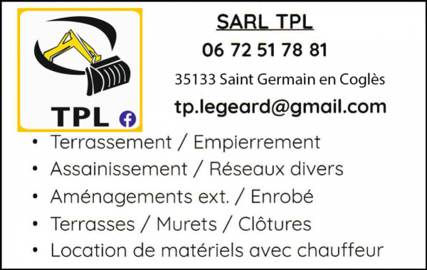 tpl - travaux publics legeard, maçonnerie paysagère,aménagement de piscine,carport,claustra,création de cours,création de terrasses,dallage,dalle béton,mini-pelle,murets,palissade,pavage,paysagiste,pergolas,retenue de terre,rocaille,terrasses pierre,aménagements paysagers,palissade bois,ardoise,ardoises naturelles,mur d'ardoises,neuf et rénovation,piscine,enduit pierre,joints de pierre,terrassement,travaux publics,pose de fosses toutes eaux,micro-station,assainissement,curage d'étangs,curage de fossés,démolition,bâtiments agricoles et industriels,bâtiments d'élevage,aménagement de cours,création de plans d'eau,pose de bordures,pose de pavés,empierrement,enrochement,récupérateur d'eaux de pluie enterrées,aménagement d'espaces verts,terrassement de piscines,tous travaux de vrd,eparco,canalisations,plateformes,location de bennes,location de mini-pelle avec chauffeur,location de pelle avec chauffeur,location de pelle à chenilles avec chauffeur,transport de matériaux de carrière,location de camion bi-benne 6x4 avec chauffeur,location de camion benne avec chauffeur,pose d'enrobés,enrobé à chaud,enrobé à froid,goudronnage,béton désactivé,béton décoratif
